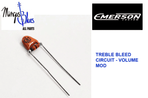 Emerson Custom Treble Bleed Circuit - Volume Mod