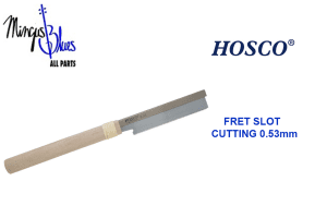 HOSCO® - SIERRA PARA CORTAR RANURAS DE TRASTES  0,53 mm